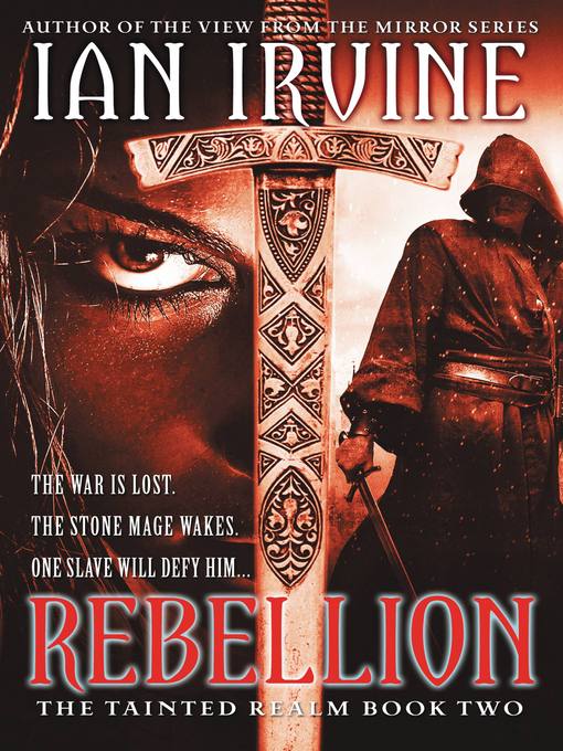 Title details for Rebellion by Ian Irvine - Available